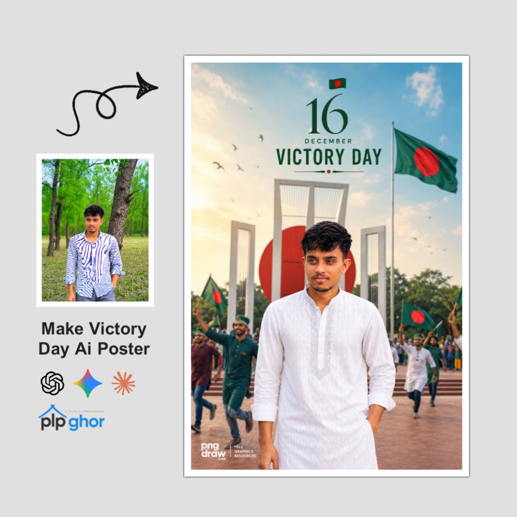 16 December Victory Day 3D AI Photo Editing Prompt - ১৬ই ডিসেম্বর মহান বিজয় দিবসের পোস্টার ডিজাইন - PLP Ghor AI